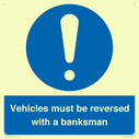 vehicles-must-be-reversed-with-a-banksman~